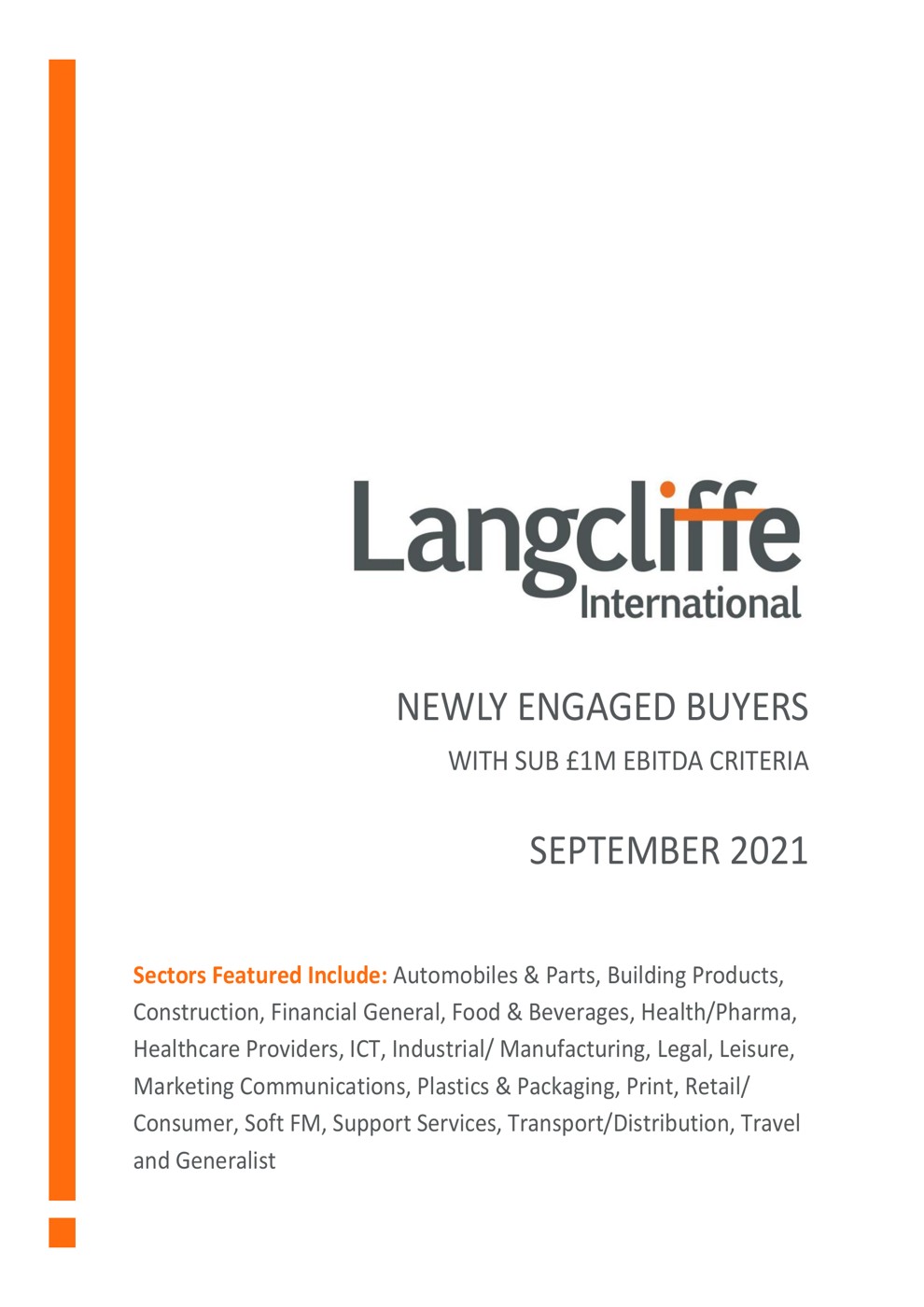 Newly Engaged Buyers - Sub £1m EBITDA - September 2021